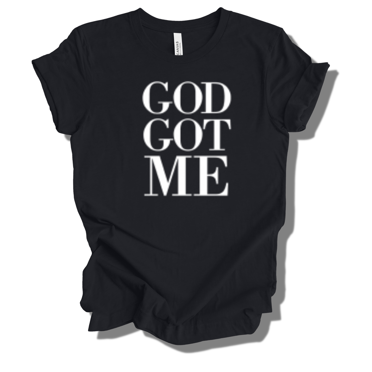 GOD GOT ME T-SHIRT